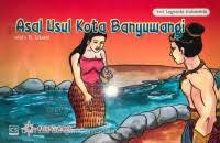 Asal Usul KOta Banyuwangi