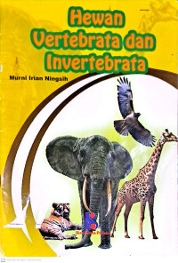 Hewan Vertebrata dan Invertebrata