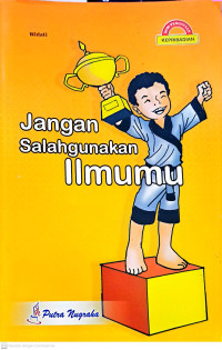 Image of Jangan Salahgunakan Ilmumu