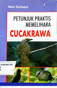 Petunjuk Praktis Memelihara Cucakrawa