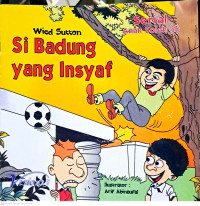 Image of Si Badung Yang Insyaf