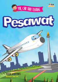 Image of Yuk, Cari Tahu Tentang Pesawat